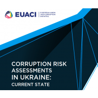 Corruption risk assessments in Ukraine: current state summary & recommendations